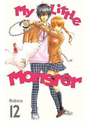 cover image of My Little Monster, Volume 12
